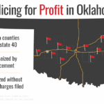 In 12 Oklahoma Counties, Millions Seized From Property Owners Who Were Never Charged With Crimes