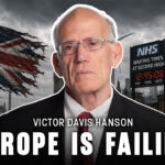 Victor Davis Hanson. Text reads: Victor Davis Hanson: Europe is failing.