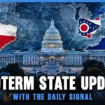 Image of the U.S. Capitol with maps of Texas, Ohio, and Virginia showing their flags. Text reads, Midterm State Update with The Daily Signal..