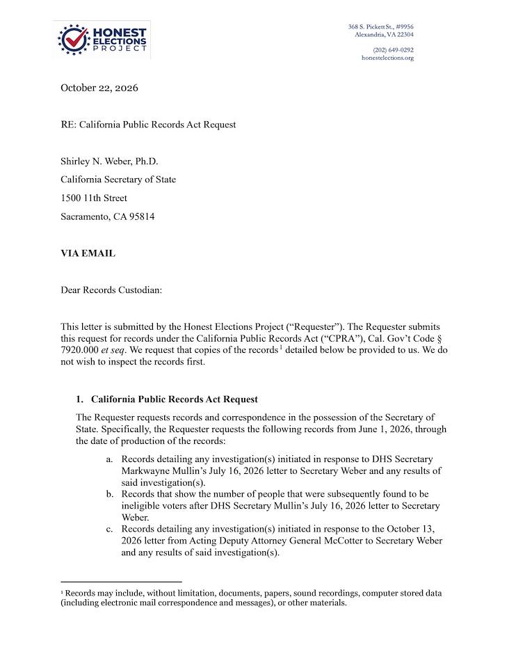 A formal letter from the Honest Elections Project to the California Secretary of State requesting records related to correspondence with DHS and the Department of Justice regarding voter eligibility and investigations.