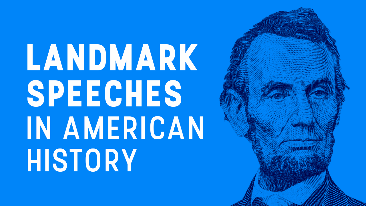 Text reading Landmark Speeches in American History next to a portrait of Abraham Lincoln.