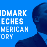 A portrait of Martin Luther King Jr. next to the text Landmark Speeches in American History.