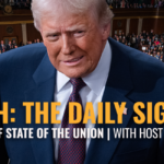 LIVE STATE OF THE UNION COVERAGE by Daily Signal, Featuring Tony Kinnett