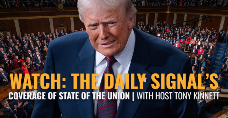 LIVE STATE OF THE UNION COVERAGE by Daily Signal, Featuring Tony Kinnett