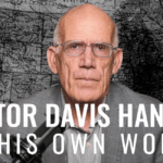 Renowned Historian Victor Davis Hanson Joins The Daily Signal